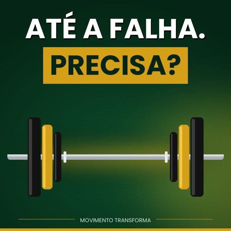 Você precisa treinar até a falha?